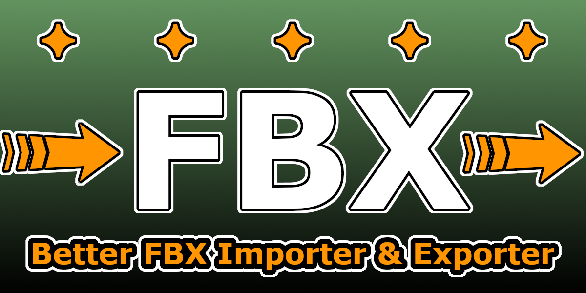 Better FBX 导入/导出器